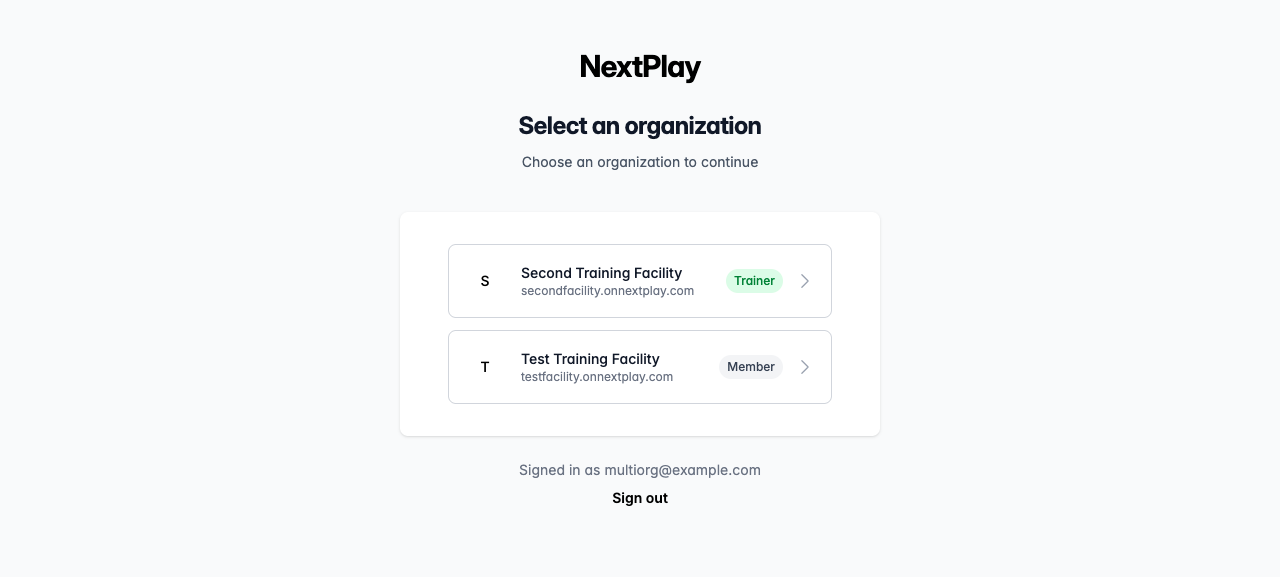 The Select an organization screen listing each space and your role